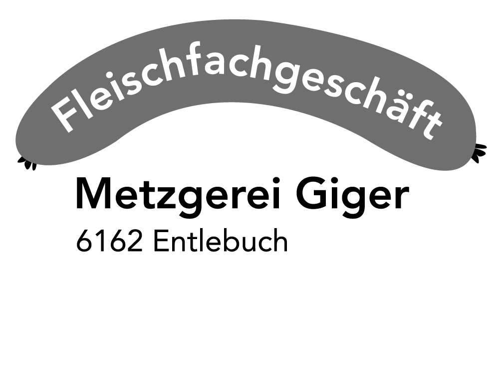 Fleischfachgeschäft Metzgerei Giger AG