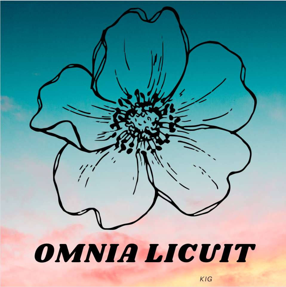 OMNIA LICUIT KlG