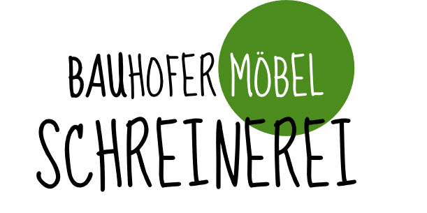 Bauhofer Möbel Schreinerei