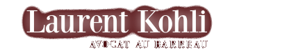 Cabinet d'Avocat - Laurent Kohli