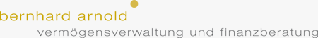 Bernhard Arnold Vermögensverwaltung und Finanzberatung GmbH