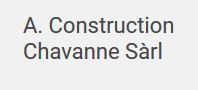 A. Construction Chavanne Sàrl