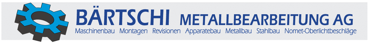Bärtschi Metallbearbeitung AG