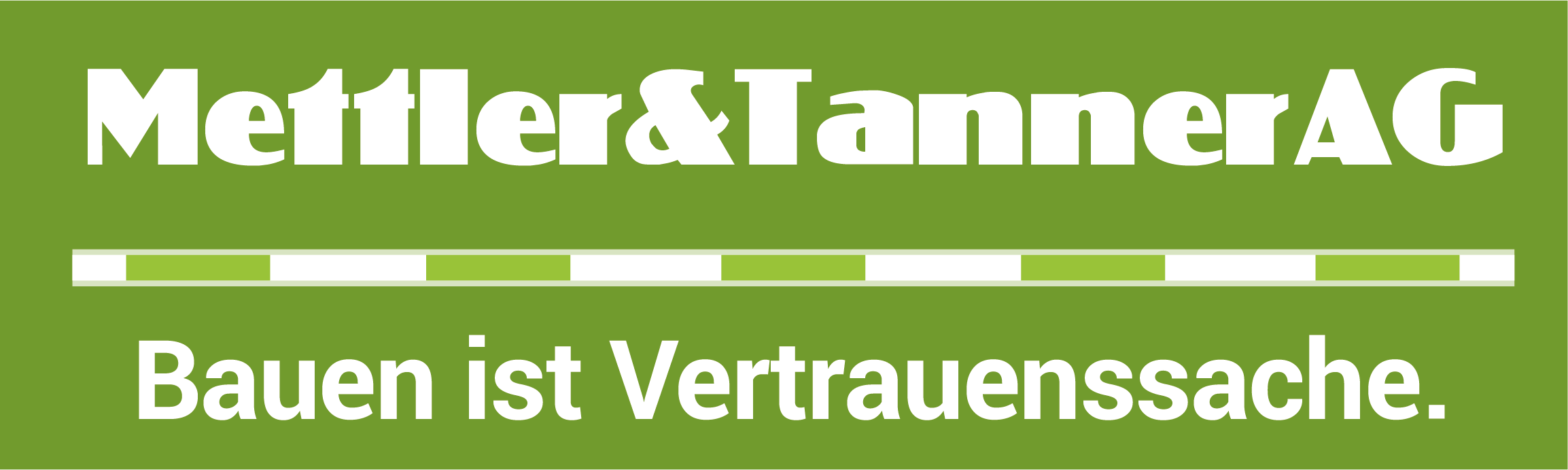 Mettler & Tanner AG